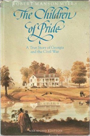 The Children of Pride (by Robert Manson Myers)