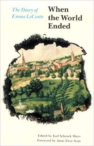 When the World Ended: The Diary of Emma LeConte