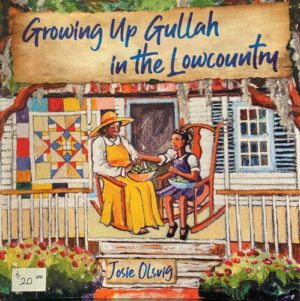 Growing Up Gullah in the Lowcountry